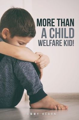 More Than a Child Welfare Kid!: no