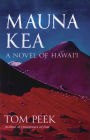 Mauna Kea: A Novel of Hawai'i