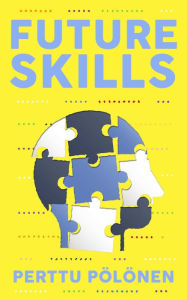 Title: Future Skills, Author: Perttu Pölönen