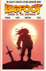 Title: Bigfoot: Sword of the Earthman #TPB, Author: Josh S. Henaman