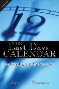 Title: The Last Days Calendar, Author: Steven Sherman