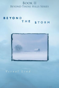 Title: Beyond the Storm, Author: Vernal Lind