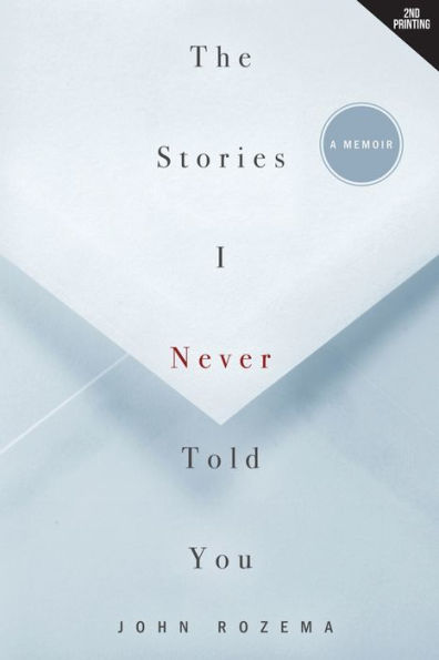 The Stories I Never Told You