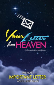 Title: Your Letter from Heaven, Author: Helen Hunter