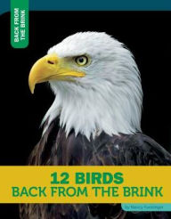 Title: 12 Birds Back from the Brink, Author: Nancy Furstinger