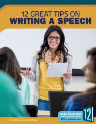 Title: 12 Great Tips on Writing a Speech, Author: H Graffunder