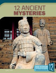 Title: 12 Ancient Mysteries, Author: M. J. York