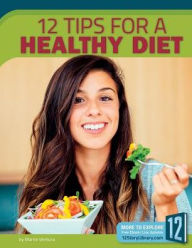 Title: 12 Tips for a Healthy Diet, Author: Marne Ventura