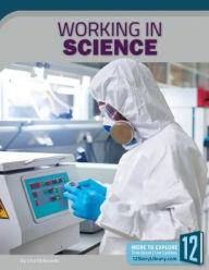 Title: Working in Science, Author: Lisa Idzikowski