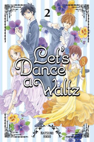 Title: Let's Dance a Waltz 2, Author: Natsumi Ando