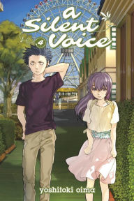 Title: A Silent Voice 4, Author: Yoshitoki Oima
