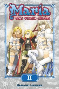 Title: Maria the Virgin Witch 2, Author: Ishikawa Masayuki