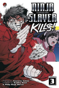 Title: Ninja Slayer Kills 3, Author: Koutarou Sekine