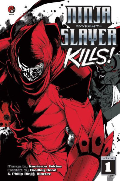 Ninja Slayer Kills: Volume 1