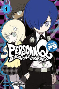 Persona Q: Shadow of the Labyrinth Side: P3 Volume 1