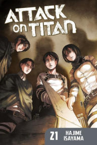 Title: Attack on Titan, Volume 21, Author: Hajime Isayama