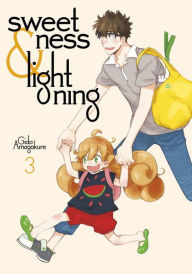 Title: Sweetness and Lightning, Volume 3, Author: Gido Amagakure