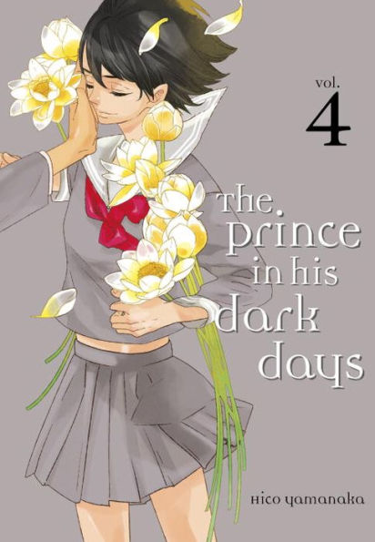 The Prince in His Dark Days, Volume 4