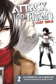 Title: Attack on Titan: Lost Girls, Volume 2, Author: Hiroshi Seko