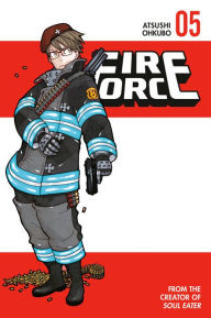 Title: Fire Force, Volume 5, Author: Atsushi Ohkubo