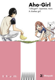 Title: Aho-Girl, Volume 3, Author: Hiroyuki