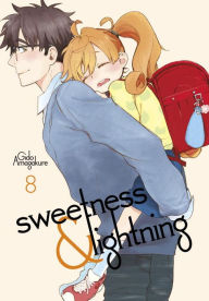 Title: Sweetness and Lightning, Volume 8, Author: Gido Amagakure