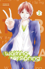 Title: Waiting for Spring, Volume 2, Author: Anashin