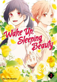 Title: Wake Up, Sleeping Beauty, Volume 2, Author: Megumi Morino