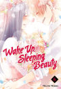 Wake Up, Sleeping Beauty, Volume 6