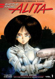 Title: Battle Angel Alita Deluxe 1 (Contains Vol. 1-2), Author: Yukito Kishiro