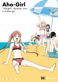 Title: Aho-Girl, Volume 10, Author: Hiroyuki