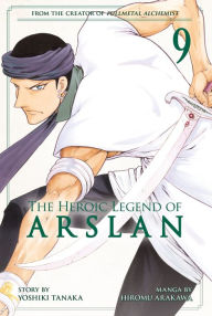 Title: The Heroic Legend of Arslan, Volume 9, Author: Yoshiki Tanaka