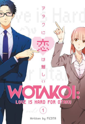 Wotakoi: Love Is Hard for Otaku 1 by Fujita, Paperback | Barnes ...