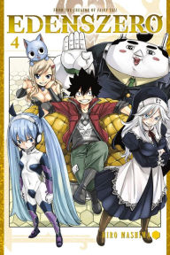 Title: Edens Zero, Volume 4, Author: Hiro Mashima