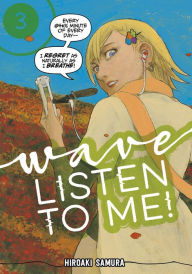 Wave, Listen to Me!, Volume 3