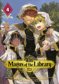 Title: Magus of the Library, Volume 4, Author: Mitsu Izumi