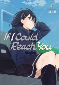 Read online books for free download If I Could Reach You 4 by tMnR (English Edition) 