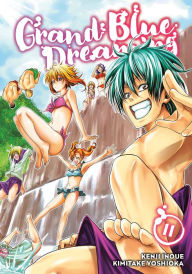 Title: Grand Blue Dreaming, Volume 11, Author: Kenji Inoue