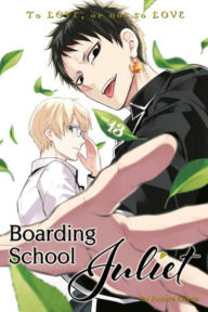 Title: Boarding School Juliet, Volume 13, Author: Yousuke Kaneda