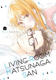 Title: Living-Room Matsunaga-san, Volume 4, Author: Keiko Iwashita