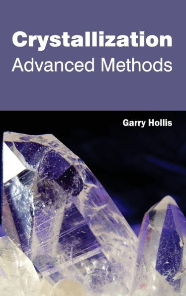 Crystallization: Advanced Methods