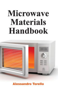 Title: Microwave Materials Handbook, Author: Alessandro Torello