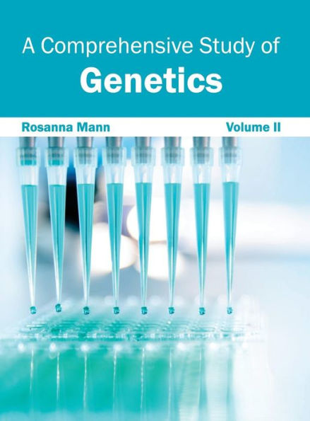 Comprehensive Study of Genetics: Volume II