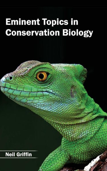 Eminent Topics in Conservation Biology