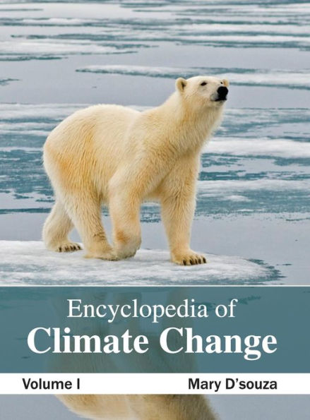 Encyclopedia of Climate Change: Volume I