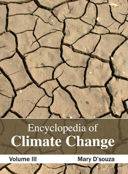 Encyclopedia of Climate Change: Volume III