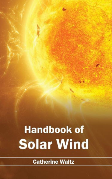 Handbook of Solar Wind