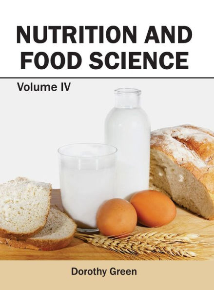 Nutrition and Food Science: Volume IV