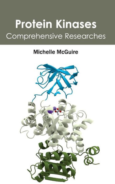 Protein Kinases: Comprehensive Researches