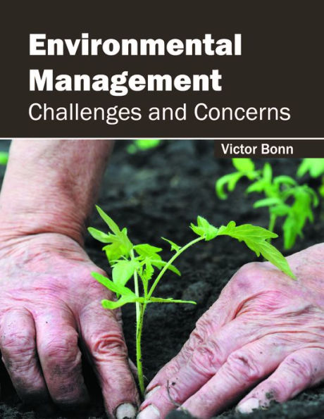 Environmental Management: Challenges and Concerns